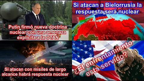 En OTAN los generales saltan de la silla después de que Putin firmó ayer la nueva doctrina nuclear