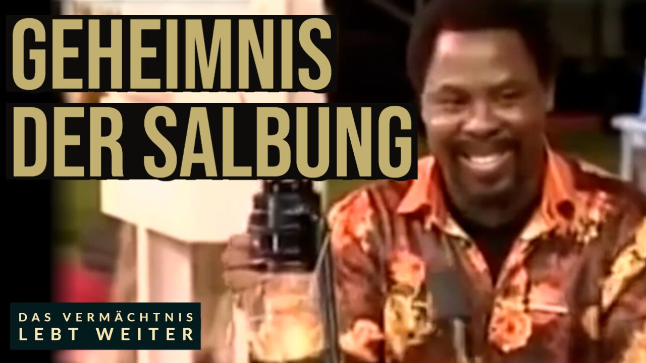 Das Geheimnis der SALBUNG! | Prophet TB Joshua