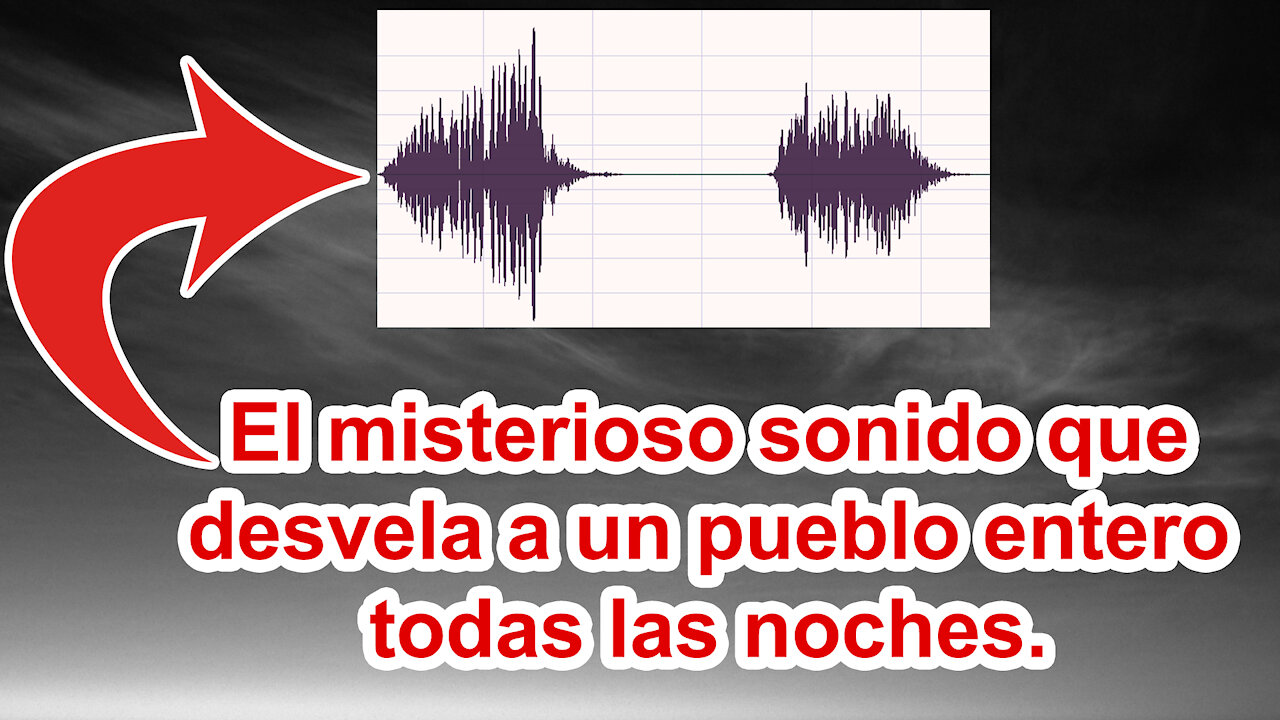 El misterioso sonido que mantiene en vigilia a un pueblo #InvestigacionParanormal