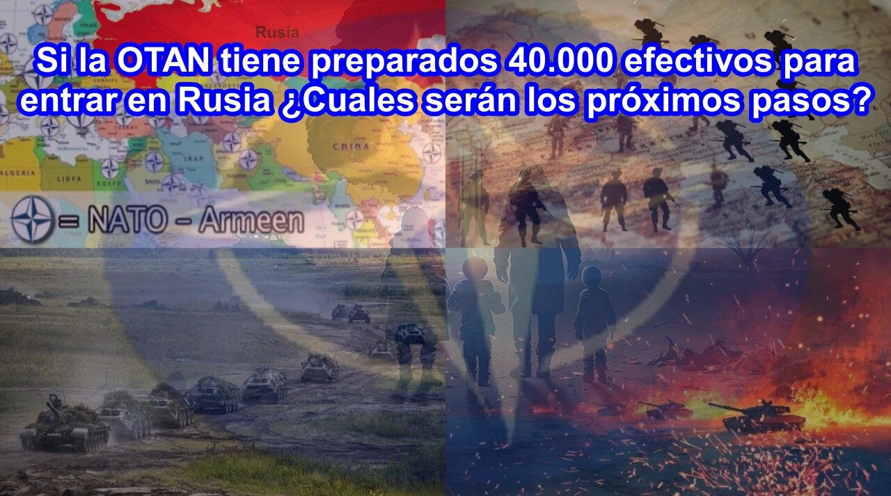 Al entrar en Kursk ¿La OTAN controla todas las fronteras rusas? ¿Tienen 40.000 efectivos preparados?