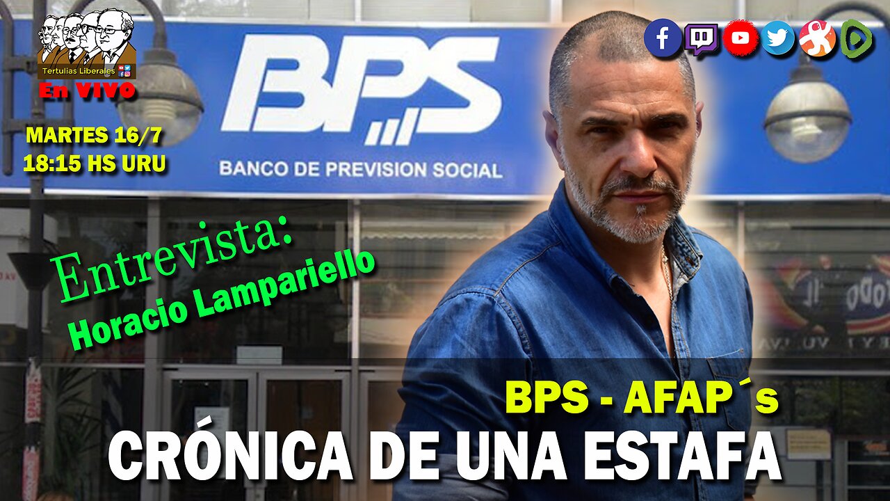 BPS, CRÓNOCA DE UNA ESTAFA: Entrevista a Horacio LAMPARIELLO