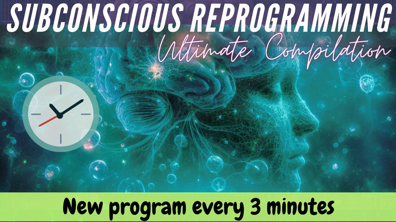 Ultimate Subconscious Program Compilation