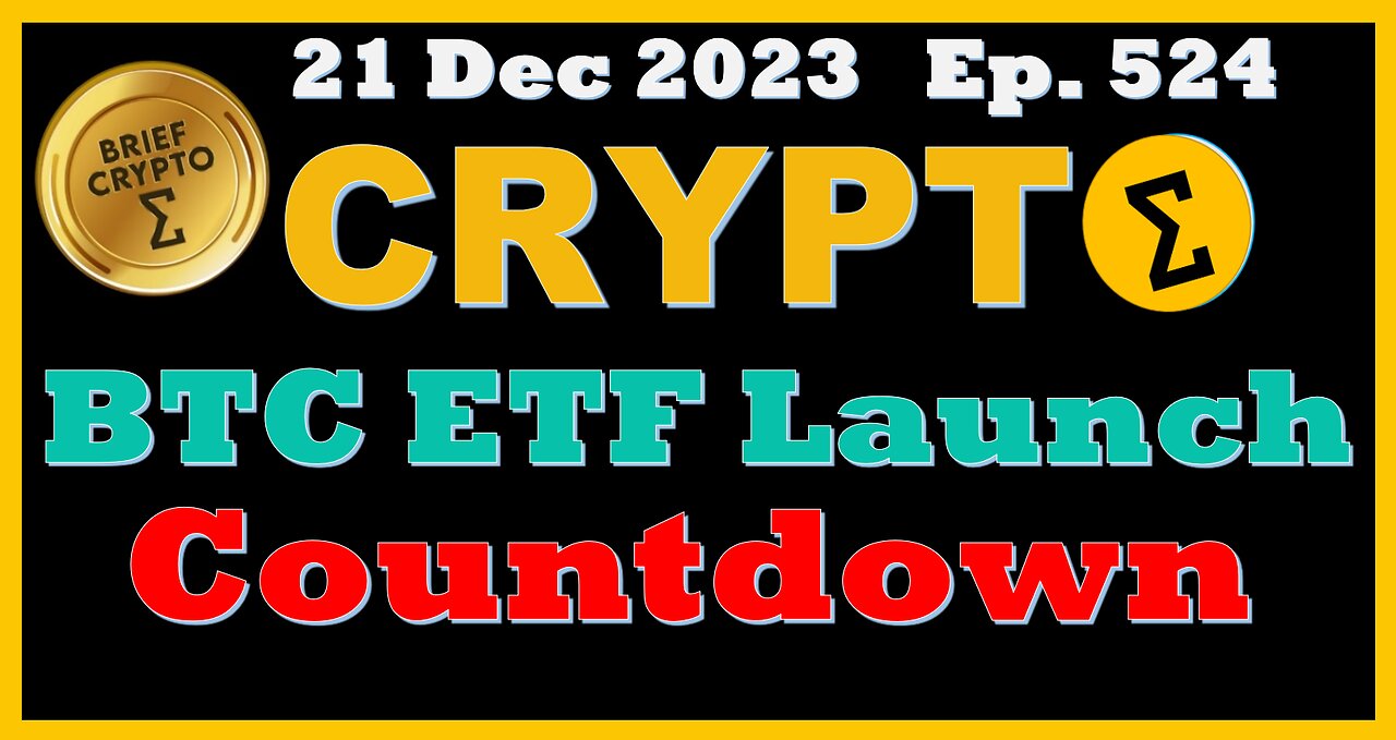 #Bitcoin #Spot #ETF - BRIEF #CRYPTO VIDEO News Talk Action Bitcoin #Halving Cycles