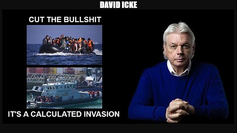 David Icke - Cut The Bullshit - It's A Calculated Invasion - Dot-Connector Videocast (May 2023)