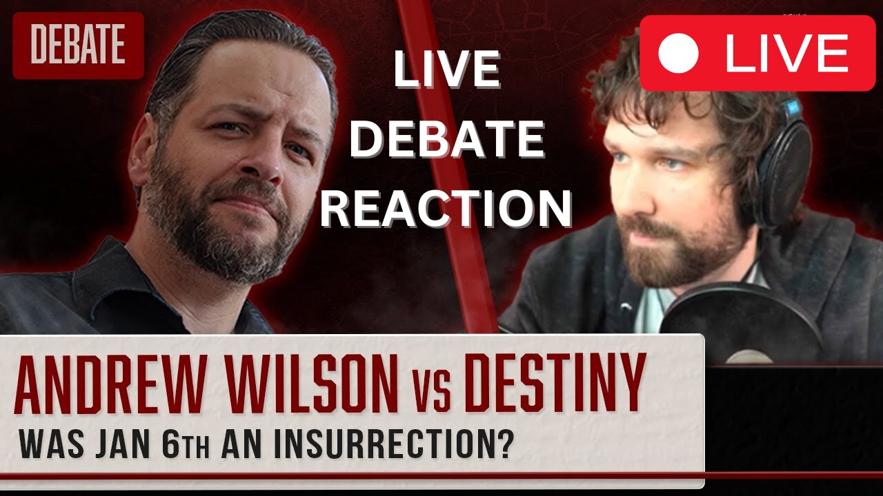 REACTION: DESTINY VS ANDREW WILSON DEBATE - IWAM Ep. 749