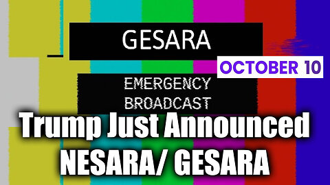 Oct 10, Stunning Trump's Return & Trump Just Announced NESARA/ GESARA