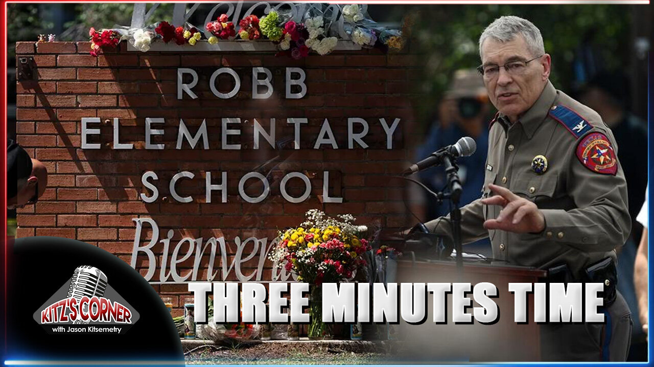 Uvalde Cops could have save kids in THREE MINUTES