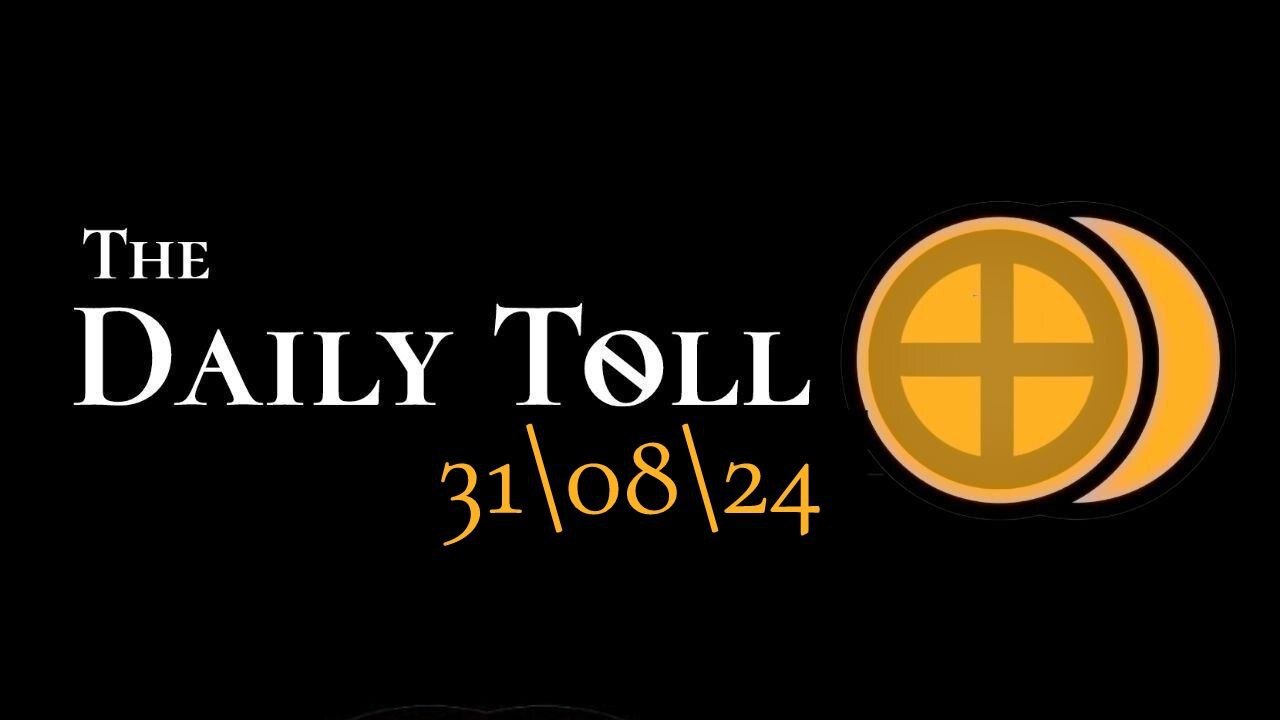 The Daily Toll 31-08-24