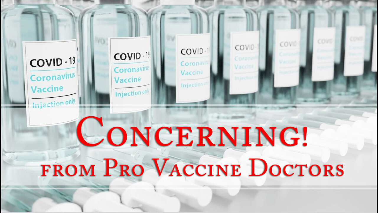 What Pro Vaccine Doctors are saying about the COVID Vaccine