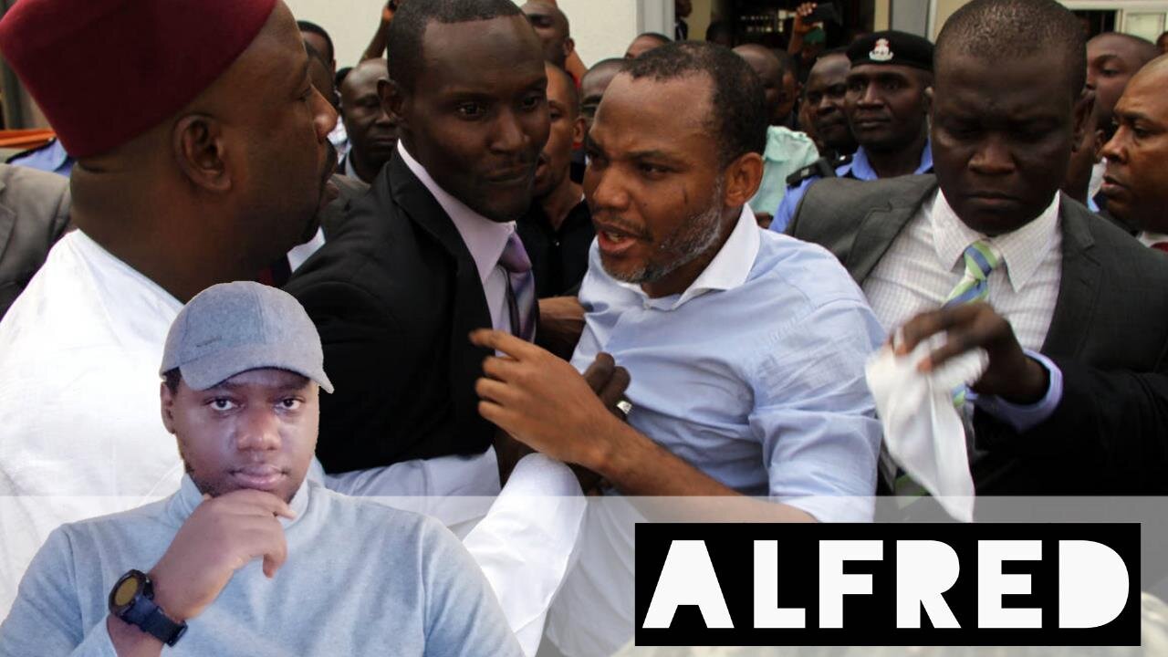 The Treatment Of Nnamdi Kanu By Buhari Proves Nnamdi Kanu's Point : Alfred.vip