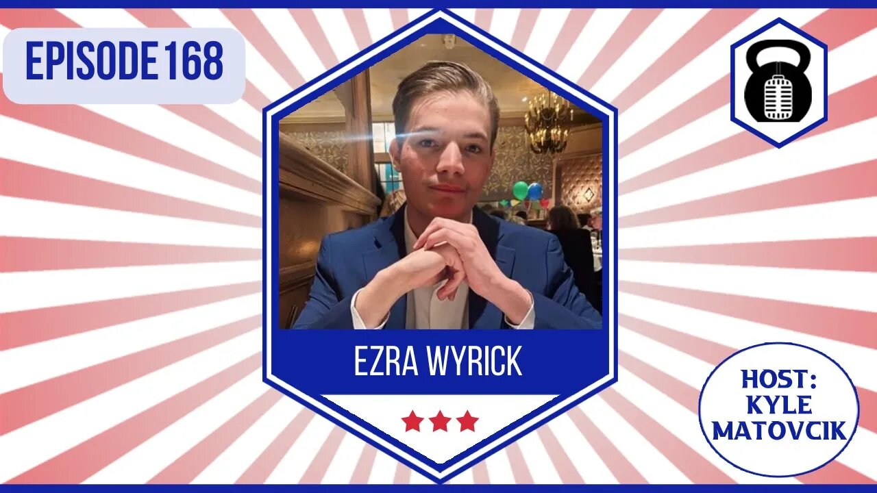 168 - Bringing hope for a libertarian future w/ Ezra Wyrick