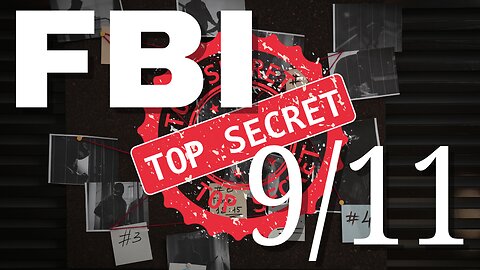 FBI's 9/11 Secrets