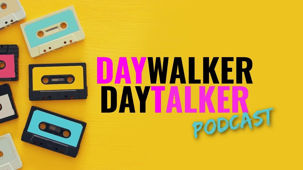 DayTalker podcast