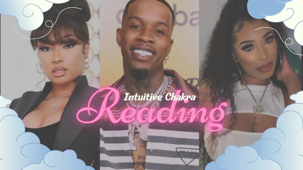 MEGAN THEE STALLION, TORY LANEZ, KELSEY NICOLE | INTUITIVE CHAKRA READING 🔮| #tarotreading