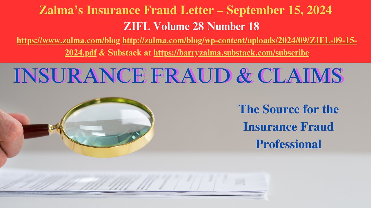 Zalma’s Insurance Fraud Letter – September 15, 2024