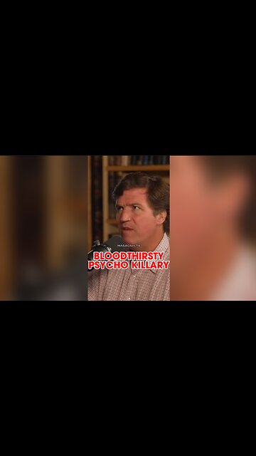 Tucker Carlson & Jack Posobiec: Hillary Clinton is a Bloodthirsty Psychopath - 7/22/24