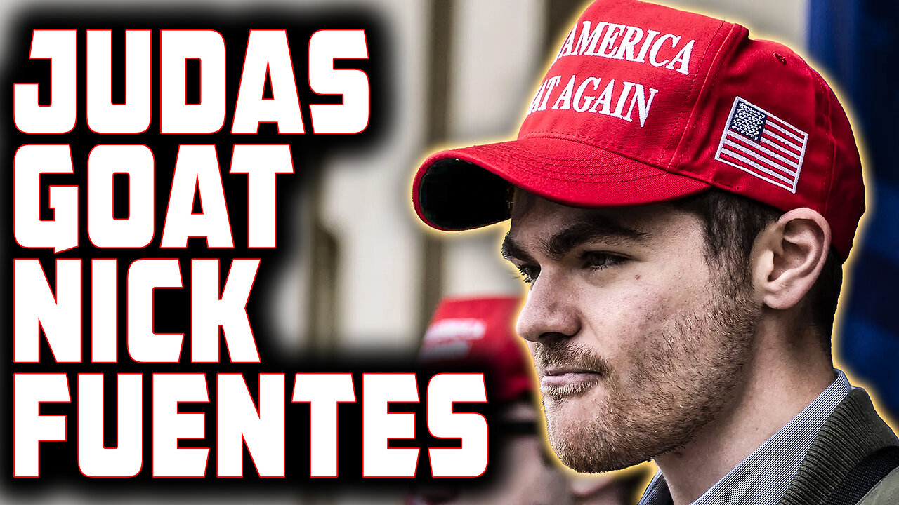 Nick Fuentes Is a Judas Goat!