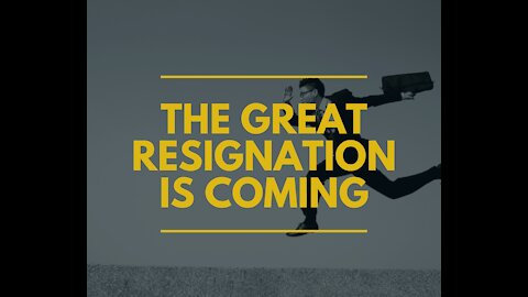 The Great Resignation