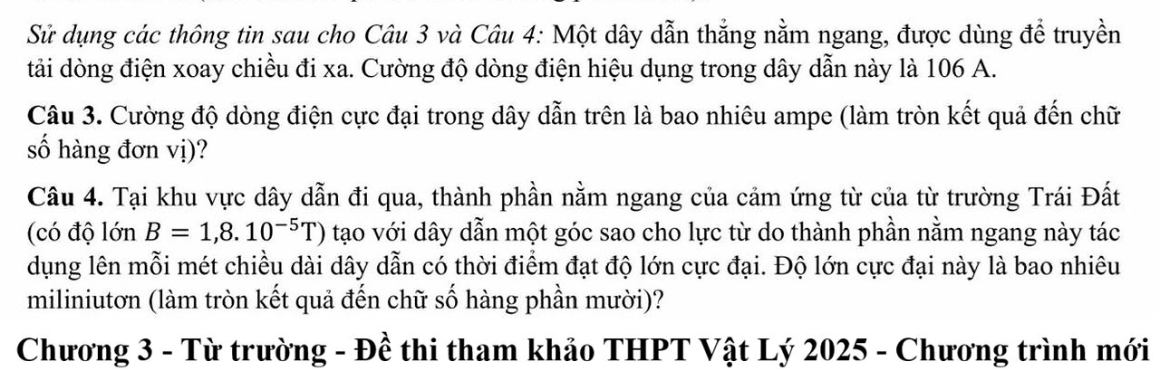 Giải đề thi Vật Lý THPT tham khảo 2025 - Câu 3, 4 phần III - Từ trường chương III - Chương trình mới