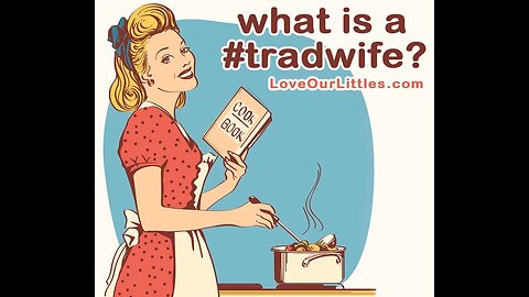 Tradwife vs Ego!