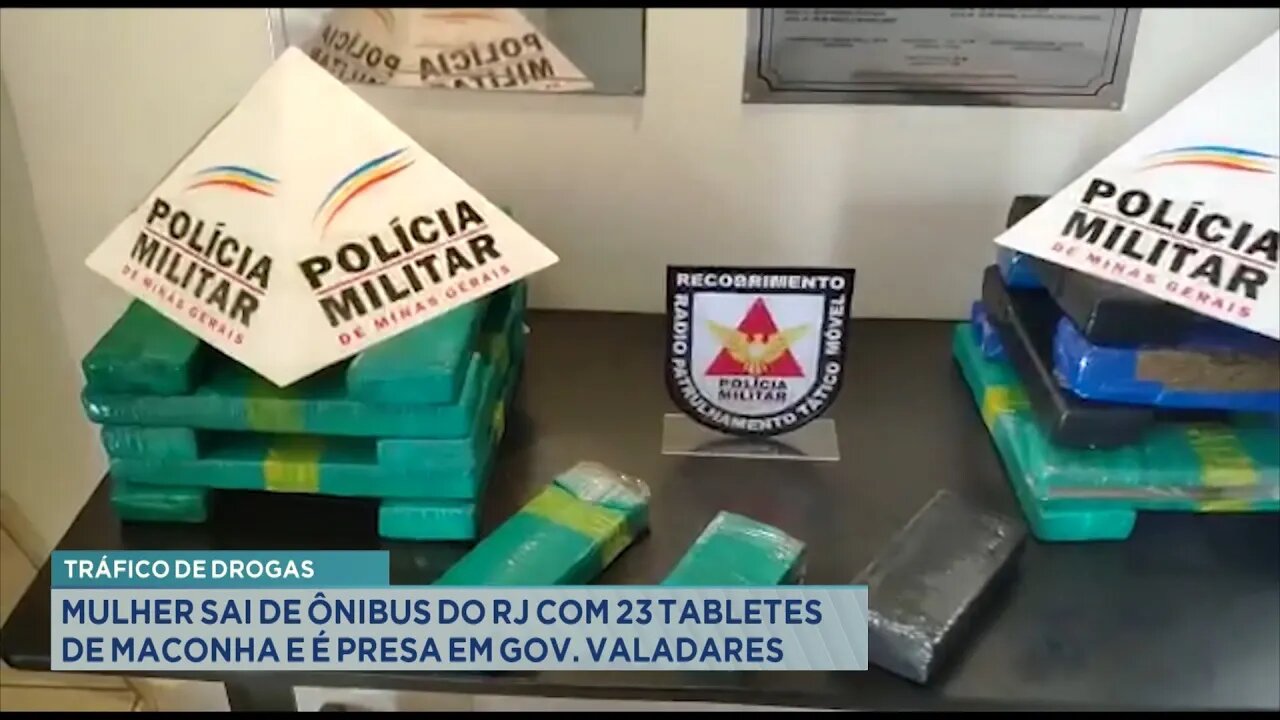 Tráfico de Drogas: Mulher Sai de Ônibus do RJ com 23 Tabletes de Maconha e é Presa em Gov. Valadares