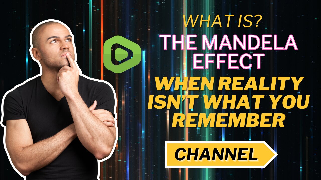 The Mandela Effect: When Reality Isn’t What You Remember