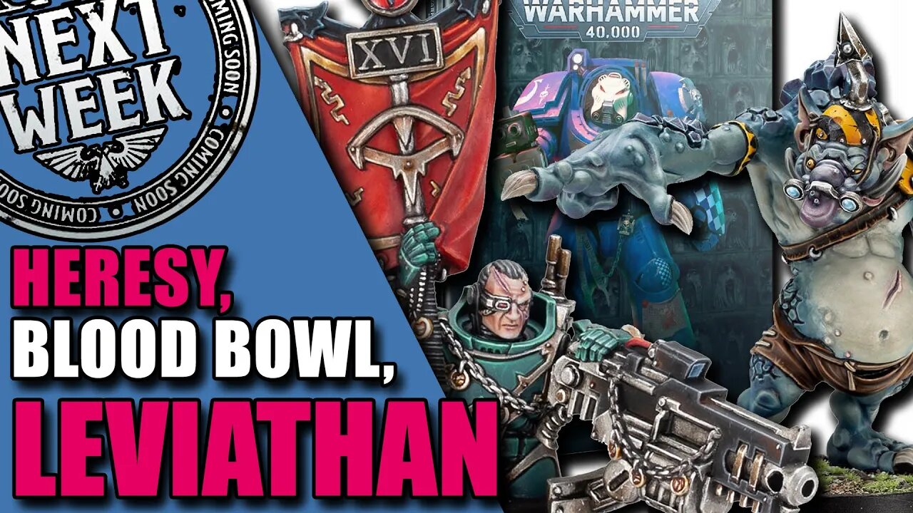 Warhammer 40k Leviathan starter sets, Horus Heresy & Blood Bowl!