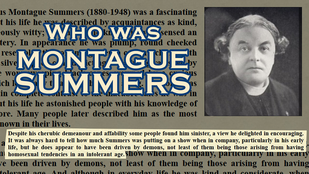 Who was Montague Summers?