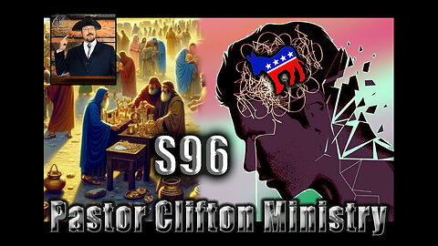 S96 Pastor Clifton Explains Civil War & Priests Gathering Resources