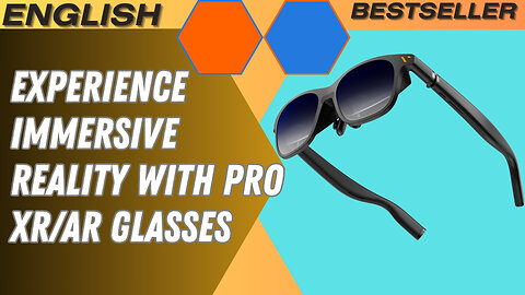 Experience Immersive Reality with Pro XR/AR Glasses