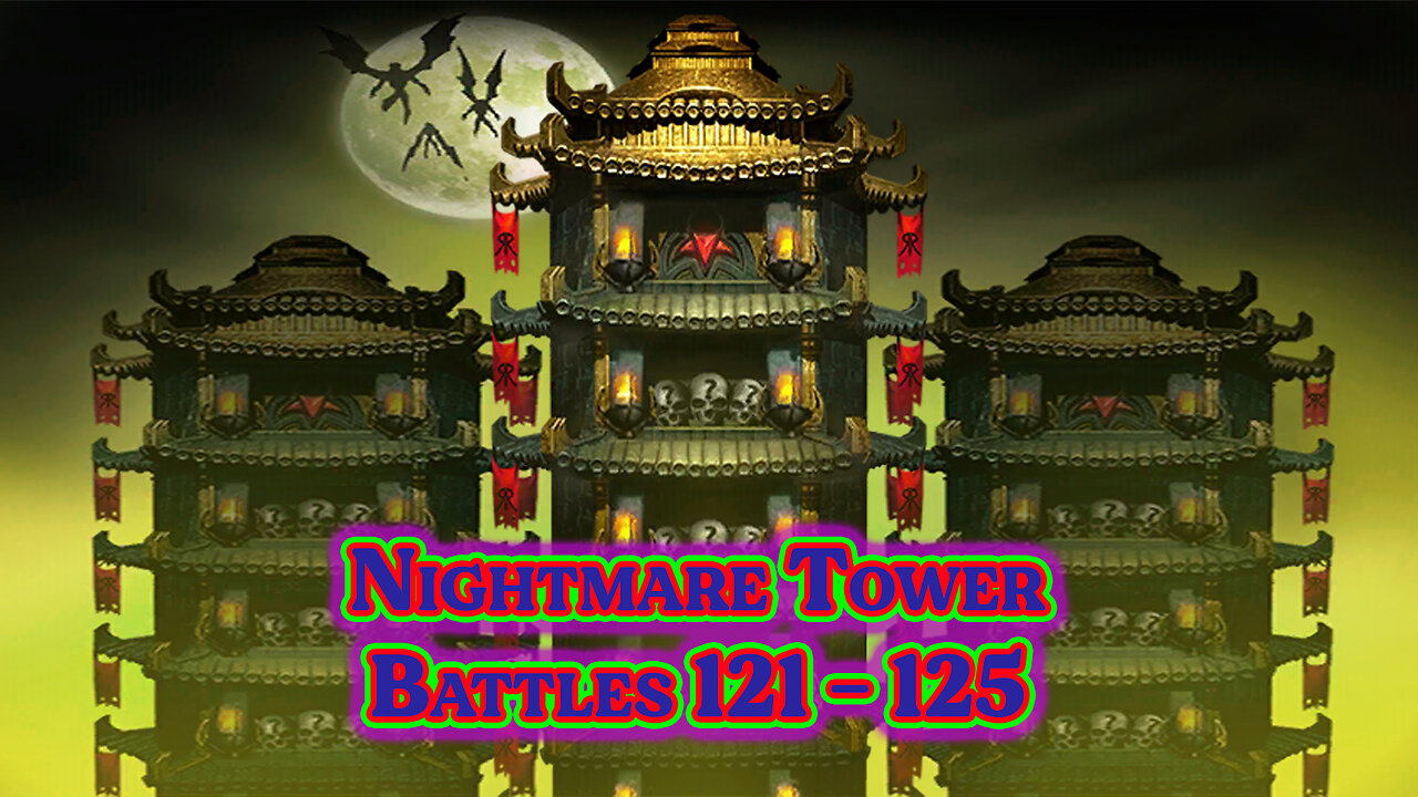 MK Mobile . Nightmare Tower Battles 121 - 125