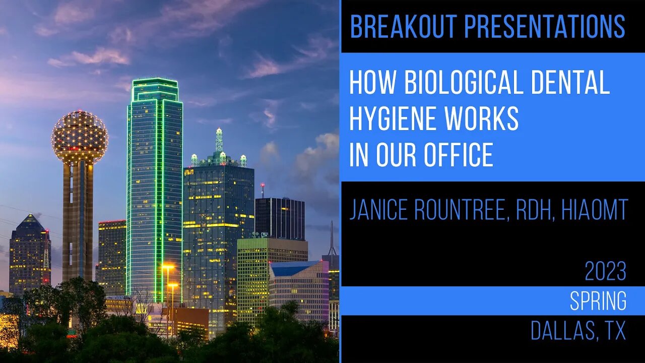 How Biological Dental Hygiene Works in Our Office. Janice Rountree, RDH, HIAOMT