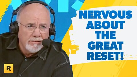 I'm A Millionaire And Nervous About The Great Reset!