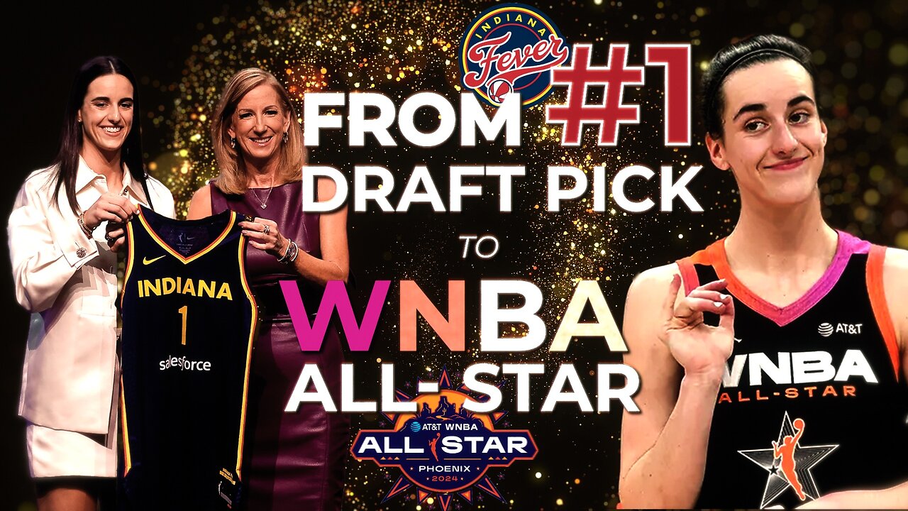 Caitlin Clark's Journey, From Draft Night to All-Star 🔥