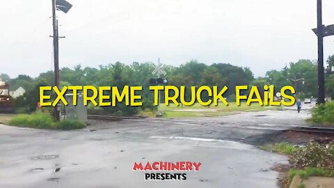 Extreme and Dangerous Truck Fails