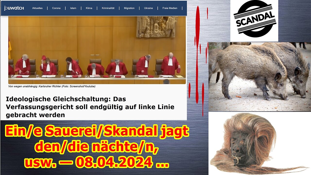 Ein/e Sauerei/Skandal jagt den/die nächte/n, usw. — 08.04.2024 ...