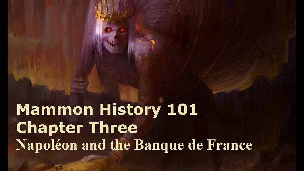 Mammon History 101 Chp Three