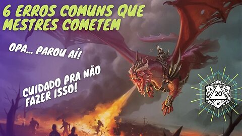 6 ERROS COMUNS QUE MESTRE COMETEM E COMO EVITAR ELES!