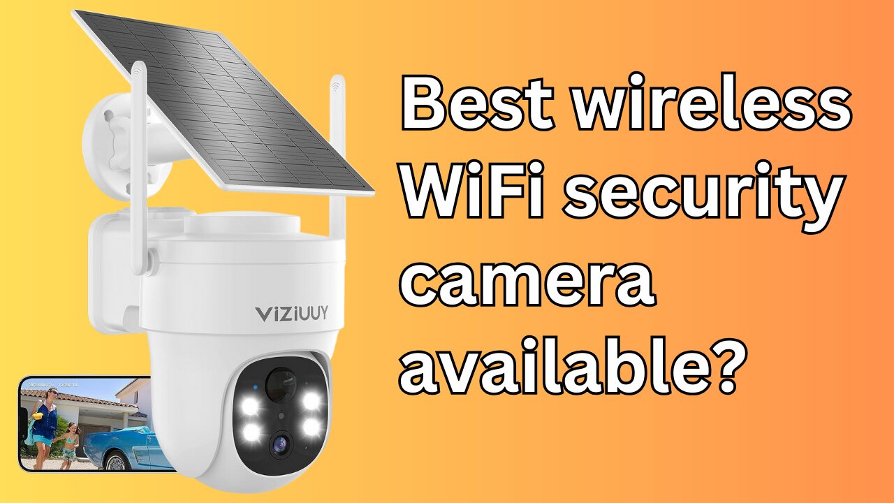 Cheapest solar powered security camera