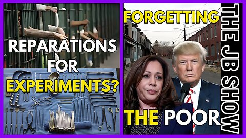 The Poor: FORGOTTEN by Design, Reparations for Former FELONS?!