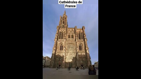 Nos belles cathédrales