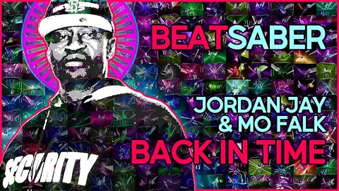 (beat saber) jordan jay & mo falk - back in time [mapper: teuflum]