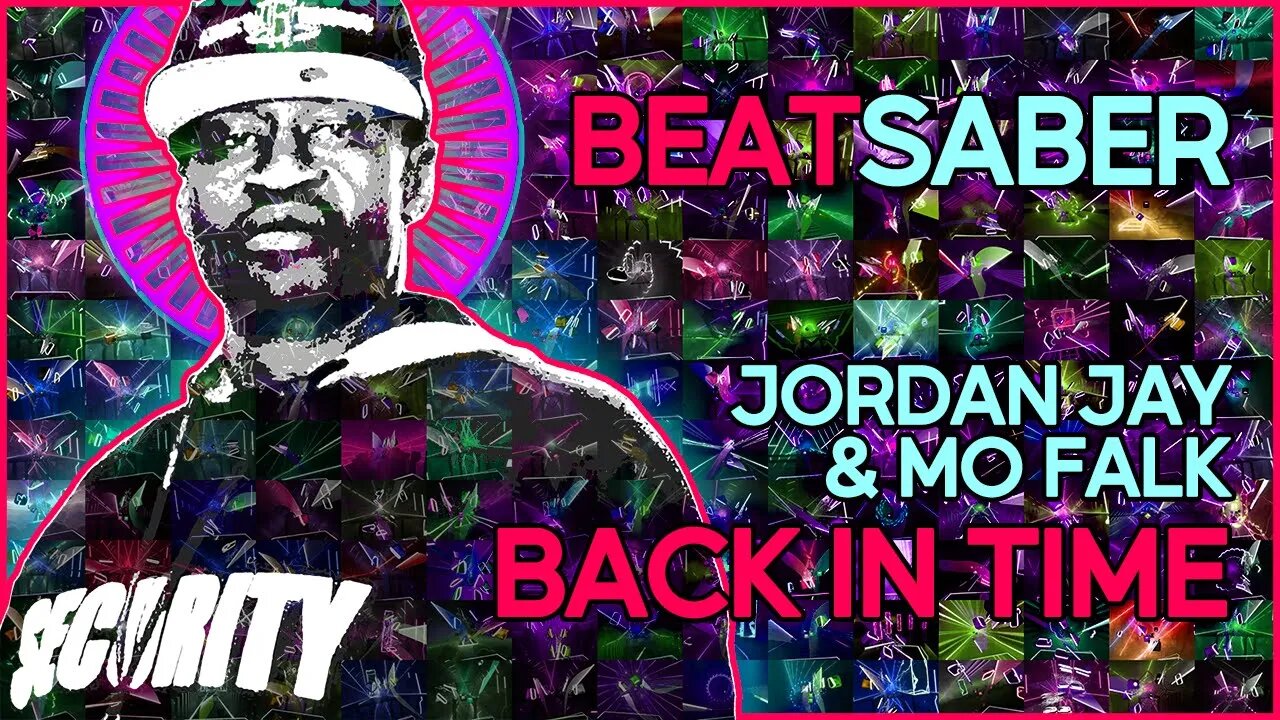(beat saber) jordan jay & mo falk - back in time [mapper: teuflum]