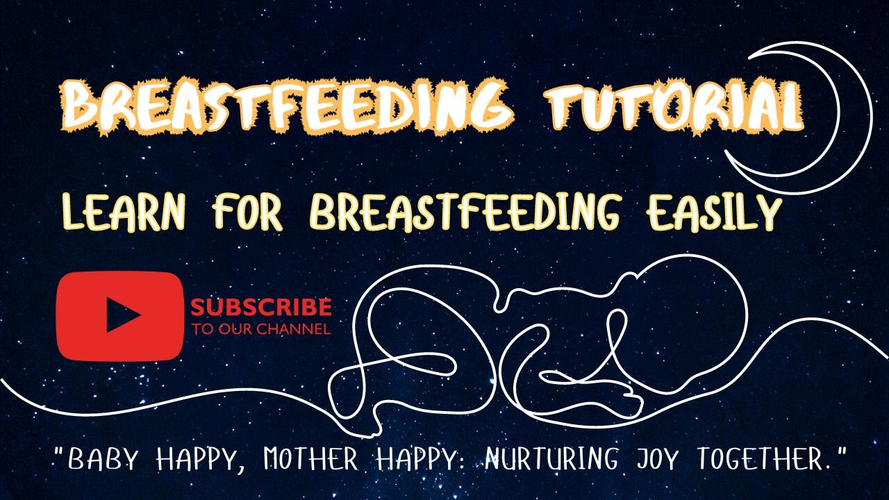 Breastfeeding | brestfeeding tutorial | brest milk baby feeding