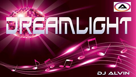 DJ ALVIN - DREAMLIGHT