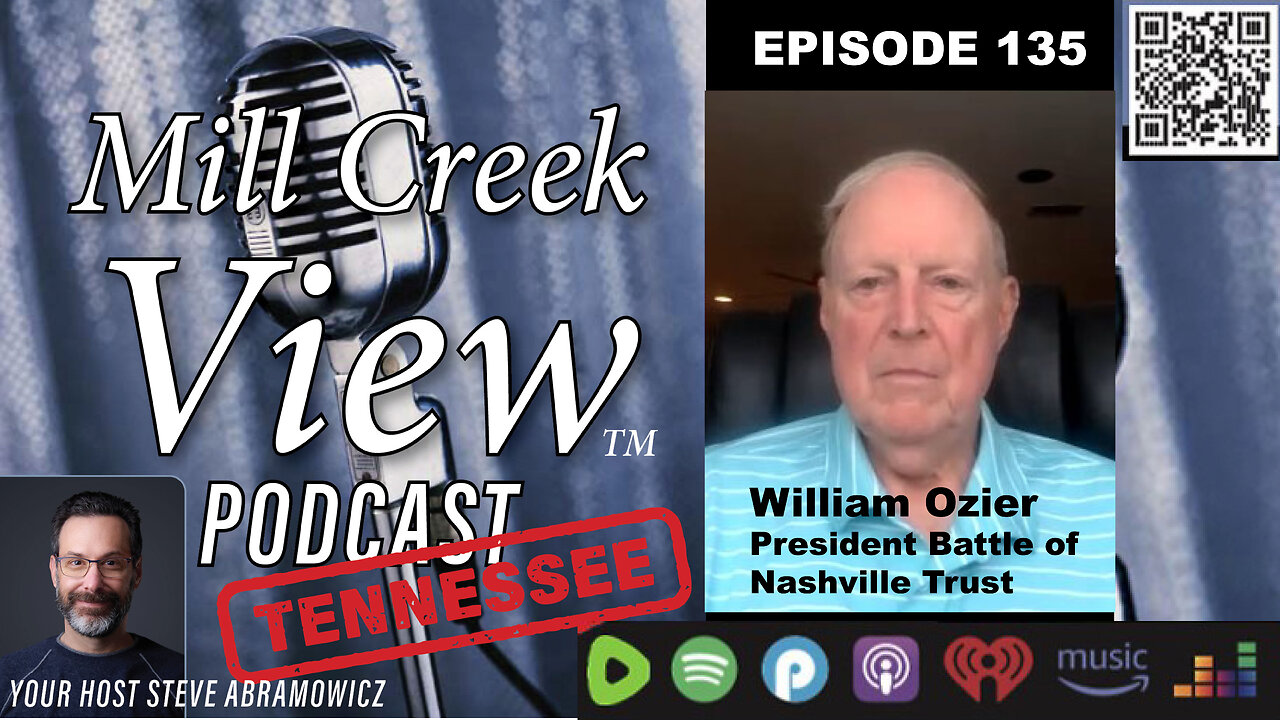 Mill Creek View Tennessee Podcast EP135 William Ozier Interview & More 10 4 23