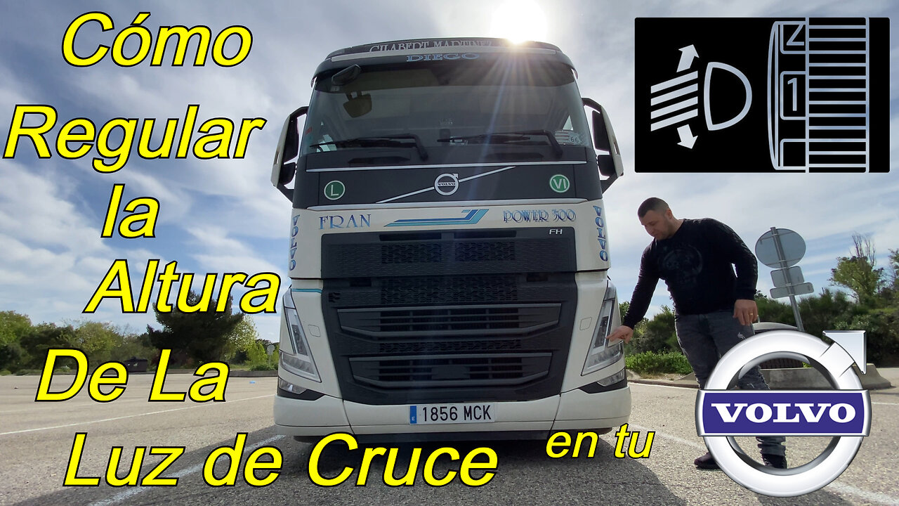 Cómo Regular la Altura de la Luz de Cruce en tu NUEVO VOLVO FH