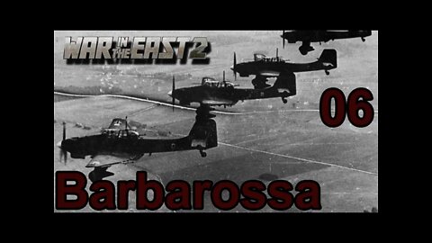 Barbarossa 06 - Gary Grigsby's War in the East 2 - Air Operations Sorry Bad Audio will Remake!