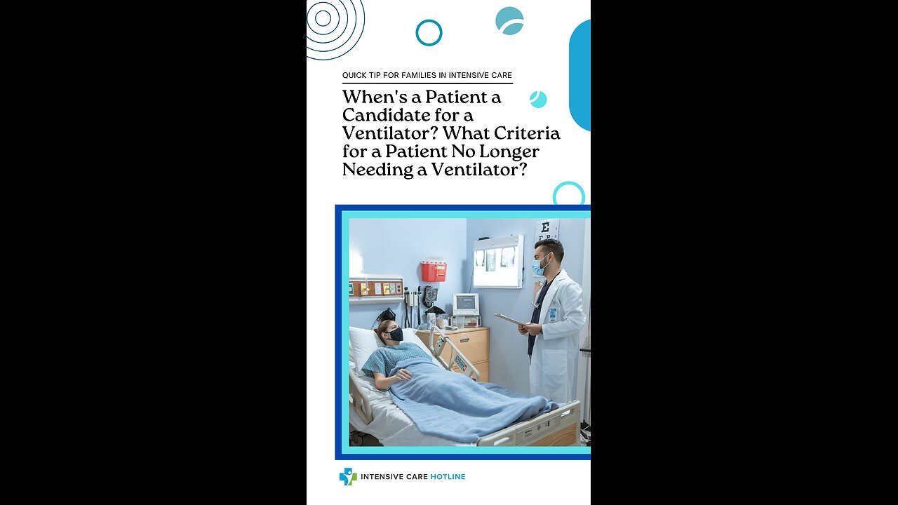 When's a Pt a Candidate for a Ventilator? What Criteria for a Pt No Longer Needing a Ventilator?