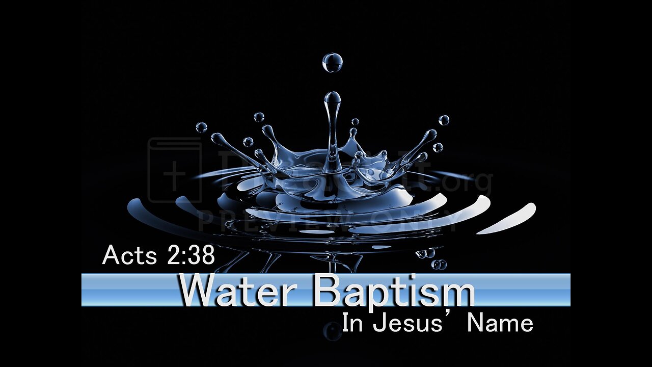Is Water Baptism Necessary